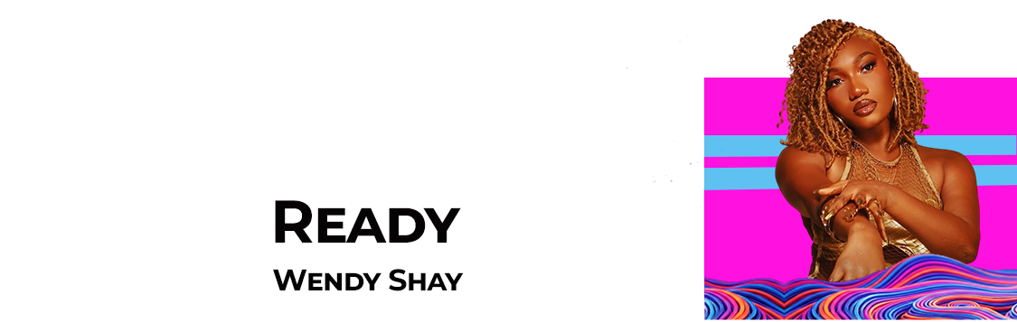 Wendy Shay-Ready