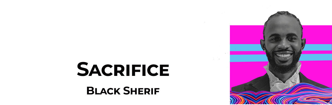 Black Sherif-Sacrifice