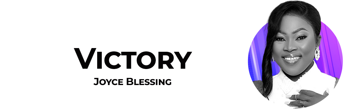 Victory-Joyce Blessing